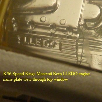 K56 Speed Kings Maserati Bora LLEDO engine name plate view through top window.JPG